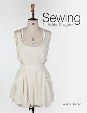 Seller image for Sewing for Fashion Designers for sale by BuchWeltWeit Ludwig Meier e.K.