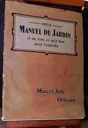 Bild des Verkufers fr MANUEL DU JARDIN ET DE TOUT CE QU' IL FAUT POUR L'EMBELLIR zum Verkauf von Livres 113