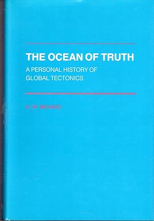 Immagine del venditore per The Ocean of Truth: A Personal History of Global Tectonics (Princeton Series in Geology and Paleontology) venduto da Dorley House Books, Inc.