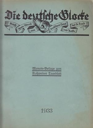 Die deutsche Glocke. Monats-Beilage zum Roßweiner Tageblatt 1933.