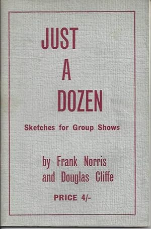 Imagen del vendedor de Just a Dozen Sketches for Group Shows a la venta por Peakirk Books, Heather Lawrence PBFA
