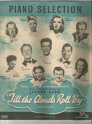 Till the Clouds Roll By. Piano Selection . Judy Garland Film Sheet Music