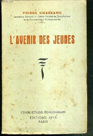 Image du vendeur pour L'AVENIR DES JEUNES mis en vente par Le-Livre