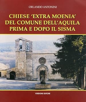 Imagen del vendedor de Chiese "Extra Moenia" del Comune dell'Aquila Prima e Dopo il Sisma a la venta por Libro Co. Italia Srl