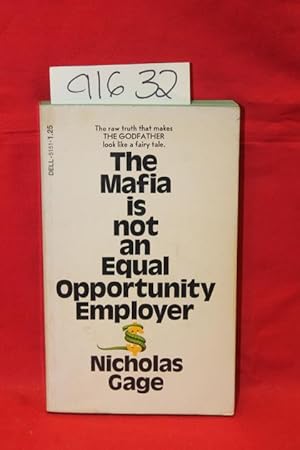 Seller image for The Mafia Is Not An Equal Opportunity Employer for sale by Princeton Antiques Bookshop