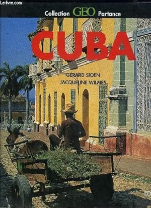 Bild des Verkufers fr CUBA COLLECTION GEO PARTANCE zum Verkauf von Le-Livre