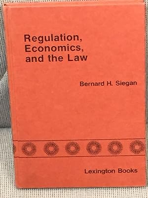 Seller image for Regulation, Economics, and the Law for sale by My Book Heaven