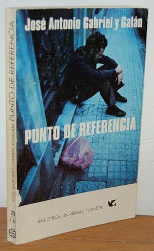 Seller image for PUNTO DE REFERENCIA for sale by EL RINCN ESCRITO