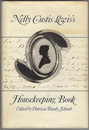 Imagen del vendedor de Nelly Custis Lewis's Housekeeping Book a la venta por cookbookjj