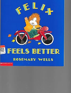 Seller image for Felix Feels Better for sale by TuosistBook