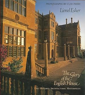 The Glory of the English House