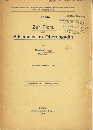 Bild des Verkufers fr Zur Flora des Silsersees im Oberengadin. Separat-Abdruck aus Berichte der Schweizer. Botanischen Gesellschaft" Heft XXII, Jahrgang 1913. zum Verkauf von Antiquariat Bookfarm