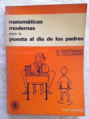 Seller image for Matemticas modernas para la puesta al da de los padres for sale by Libros Ambig