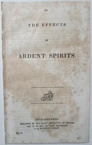 On the Effects of Ardent Spirits
