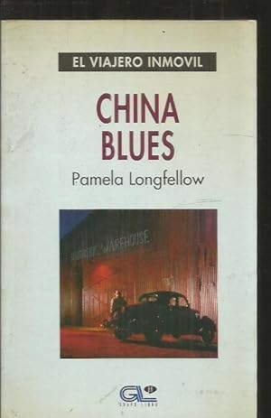 Seller image for CHINA BLUES for sale by Desvn del Libro / Desvan del Libro, SL