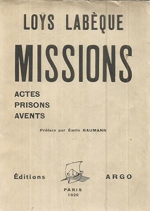 Missions - Actes - Prisons - Avents