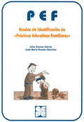 Bild des Verkufers fr P.E.F. Prcticas educativas familiares. Escalas de identificacin. zum Verkauf von Espacio Logopdico