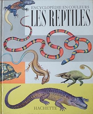 Imagen del vendedor de Les Reptiles a la venta por Bouquinerie L'Ivre Livre