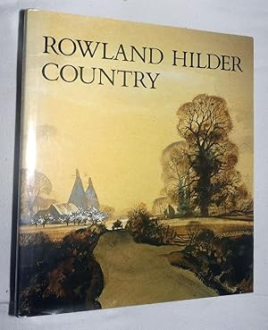 Rowland Hilder country: an artist's memoir