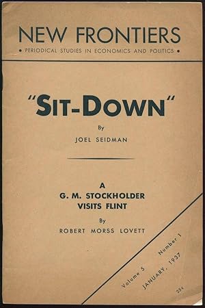 New Frontiers, Vol. V, No. 1, January 1937: "Sit-Down" and "A G. M. Stockholder Visits Flint"