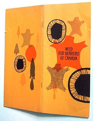 Bild des Verkufers fr Wild Fur Bearers of Canada zum Verkauf von Claudine Bouvier