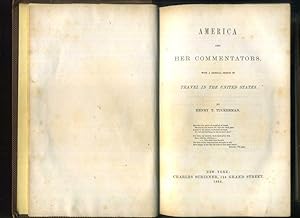 America and her commentators. With a critical sketch of travel in the United States Text in engli...