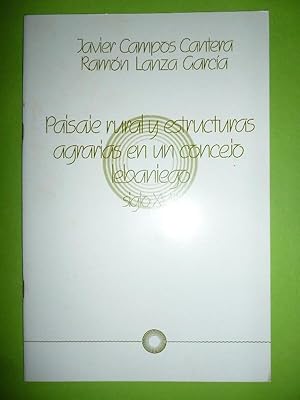 Seller image for Paisaje rural y estructuras agrarias en un concejo lebaniego siglo XVIII. for sale by Carmichael Alonso Libros
