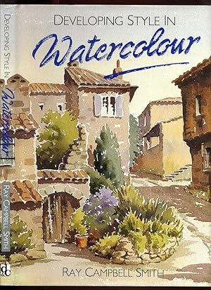 Imagen del vendedor de Developing Style in Watercolour a la venta por Roger Lucas Booksellers