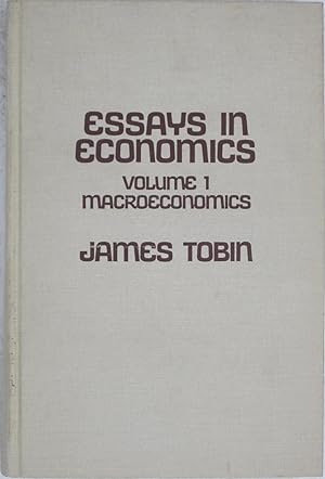 Essays in Economics: Volume 1: Macroeconomics (Markham Economics Series)