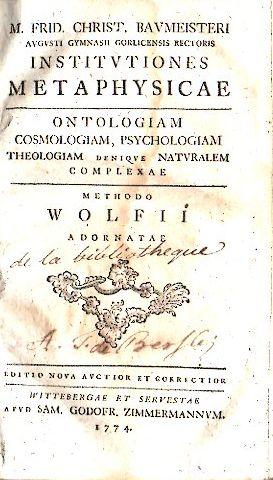 Institutiones Metaphysica. Ontologiam Cosmologiam, Psychologiam Theologiam Denique Naturalem Comp...