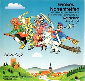 Festschrift zum großen Narrentreffen der Vereinigung schwäbisch-alemannischer Narrenzünfte vom 26...