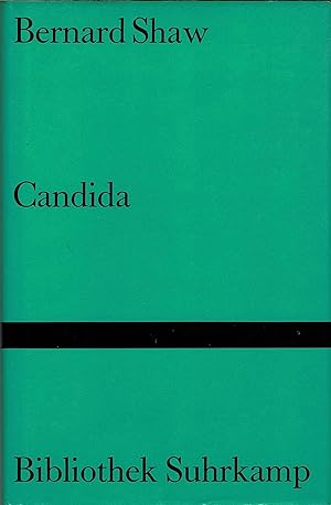 Candida. Ein Mysterium in drei Akten. Übertragen von Annemarie und Heinrich Böll.