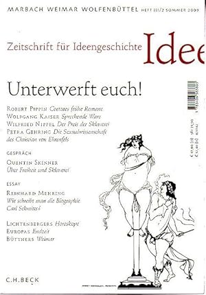Zeitschrift für Ideengeschichte. Heft III/2 Sommer 2009.