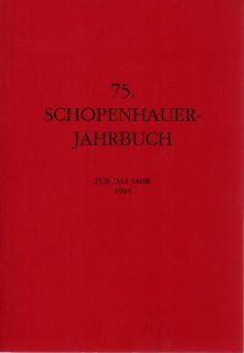 75. Schopenhauer - Jahrbuch für das Jahr 1994.