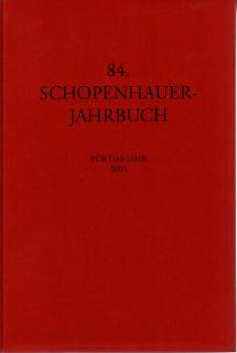 84. Schopenhauer - Jahrbuch für das Jahr 2003.
