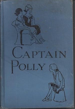 Imagen del vendedor de Captain Polly a la venta por Peakirk Books, Heather Lawrence PBFA