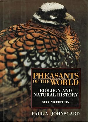 Pheasants of the world. Biology and natural history,