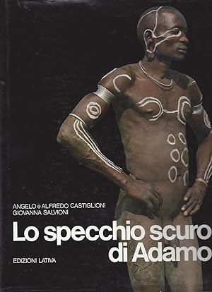 Seller image for Lo specchio scuro di Adamo for sale by ART...on paper - 20th Century Art Books