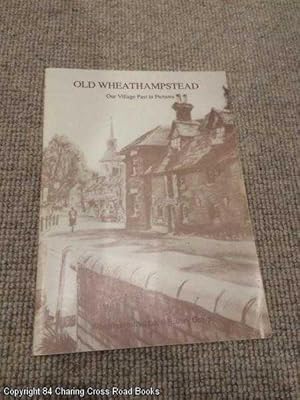 Old Wheathampstead Our Village Past in Pictures