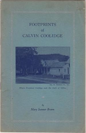 Seller image for Footprints of Calvin Coolidge for sale by Kaaterskill Books, ABAA/ILAB