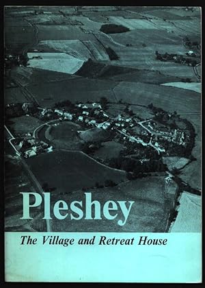 Pleshey. The Village and Retreat House.