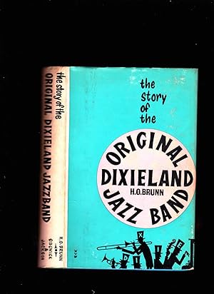 Imagen del vendedor de The Story of the Original Dixieland Jazz Band a la venta por SAVERY BOOKS
