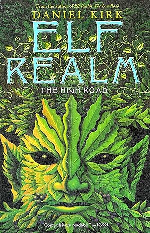 Elf Realm : The High Road : Book 2 :