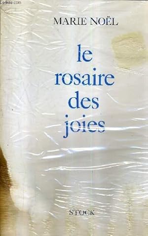 Bild des Verkufers fr LE ROSAIRE DES JOIES. zum Verkauf von Le-Livre