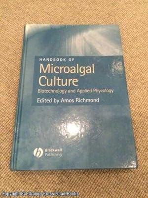 Handbook of Microalgal Culture (2005 reprint hardback)