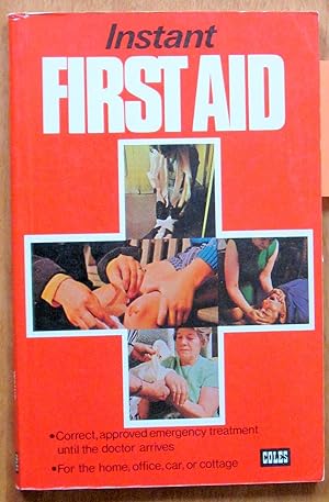Instant First Aid