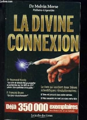 Bild des Verkufers fr LA DIVINE CONNEXION zum Verkauf von Le-Livre