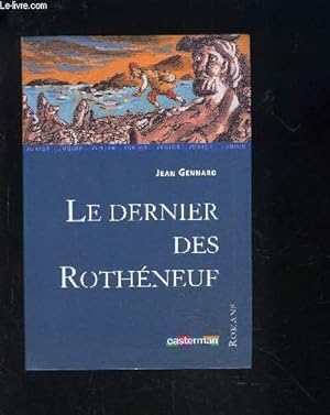 Imagen del vendedor de LE DERNIER DES ROTHENEUF a la venta por Le-Livre