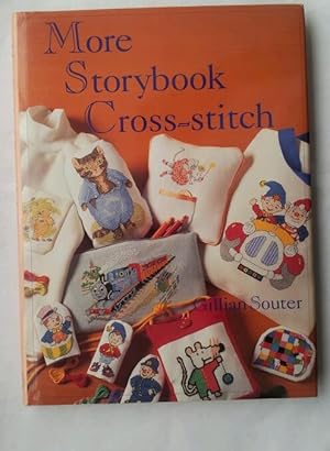 Bild des Verkufers fr More Storybook Cross-stitch zum Verkauf von Beach Hut Books