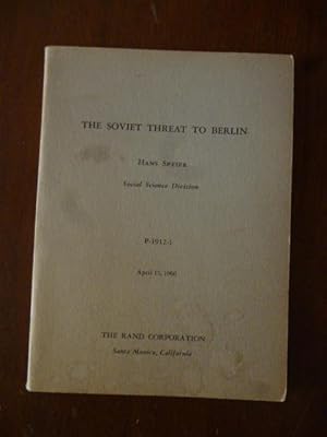 Imagen del vendedor de The Soviet Threat to Berlin (P-1912-1) a la venta por Gargoyle Books, IOBA